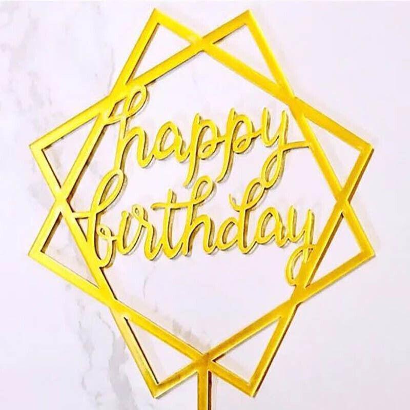 Acrylic Home Happy Birthday Decor Baking Cake Topper Card Party Decor Supply - Gold G24
